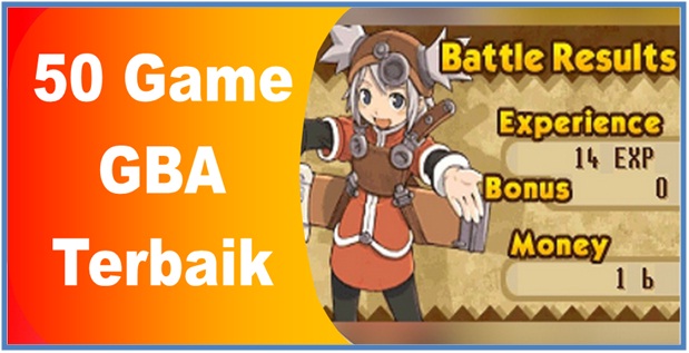 50 Game GBA Terbaik Part II - Dedy Akas Website